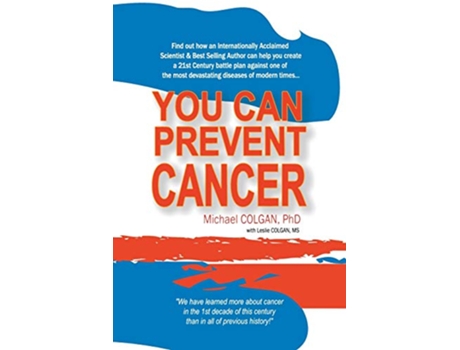 Livro You Can Prevent Cancer de Michael Colgan (Inglês)