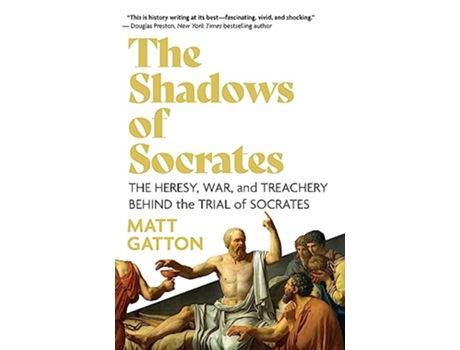 Livro Shadows of Socrates de Matt Gatton (Inglês - Capa Dura)