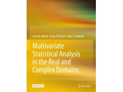 Livro Multivariate Statistical Analysis In The Real And Complex Domains De Arak M Mathai, Serge B Provost Et Al. (inglês)