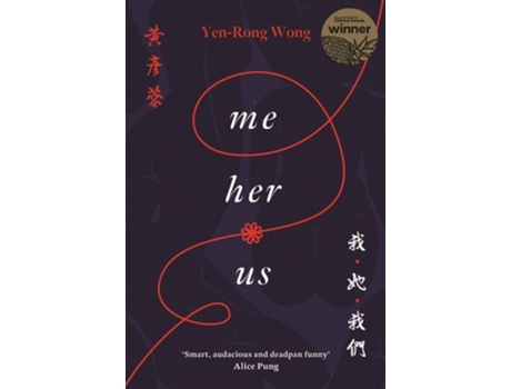 Livro Me‚ Her‚ Us de Yen-Rong Wong (Inglês)