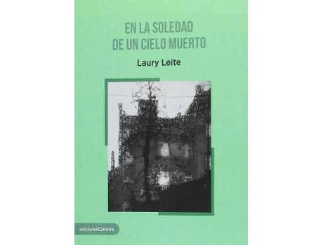 Livro En la soledad de un cielo muerto de Laury Leite (Espanhol)