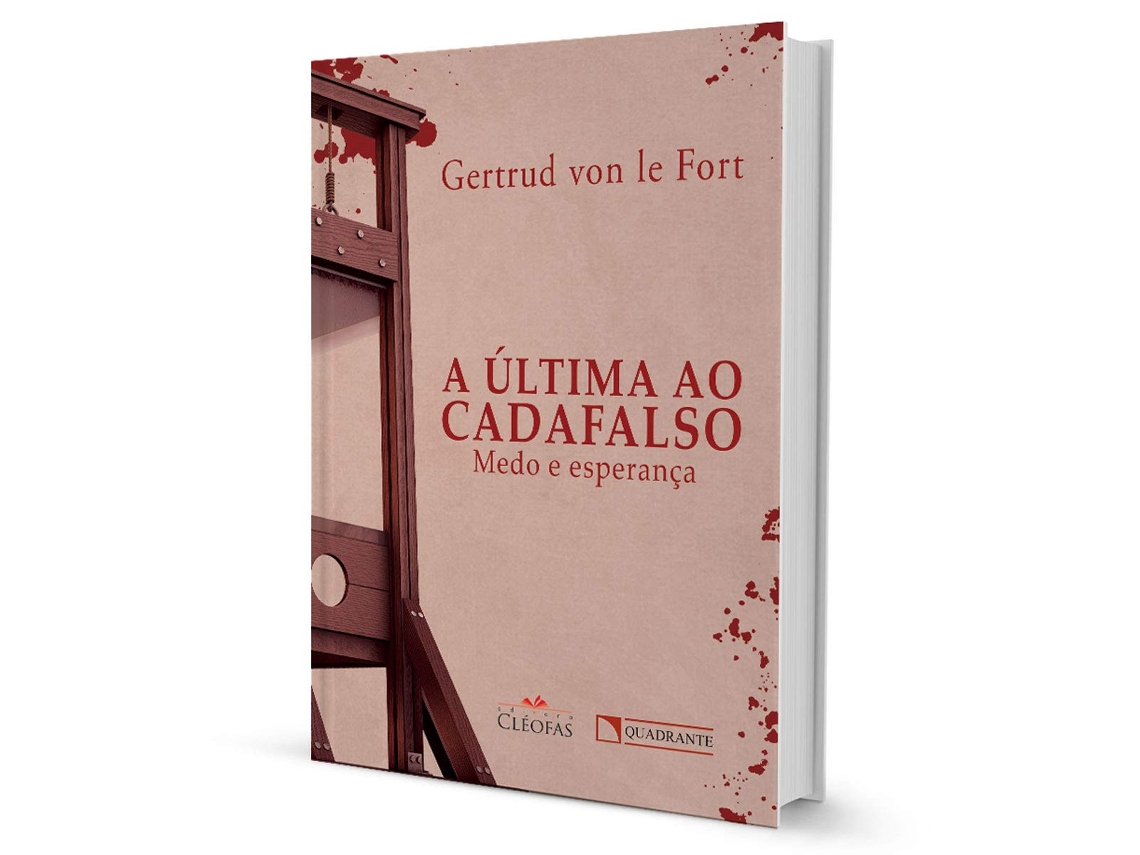 Livro A Última Ao Cadafalso de Gertrud Von Le Fort (Português do Brasil)