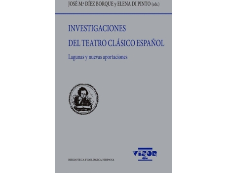 Livro Investigaciones Del Teatro Clásico Español de Díez Borque (Espanhol)