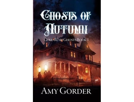 Livro Ghosts of Autumn de Amy Gorder (Inglês)