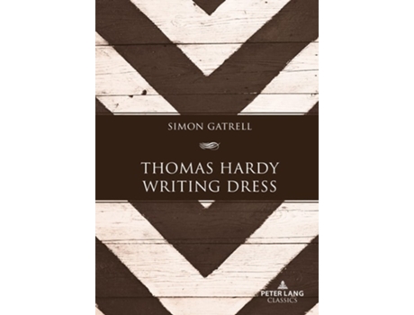 Livro Thomas Hardy Writing Dress de Simon Gatrell (Inglês - Capa Dura)