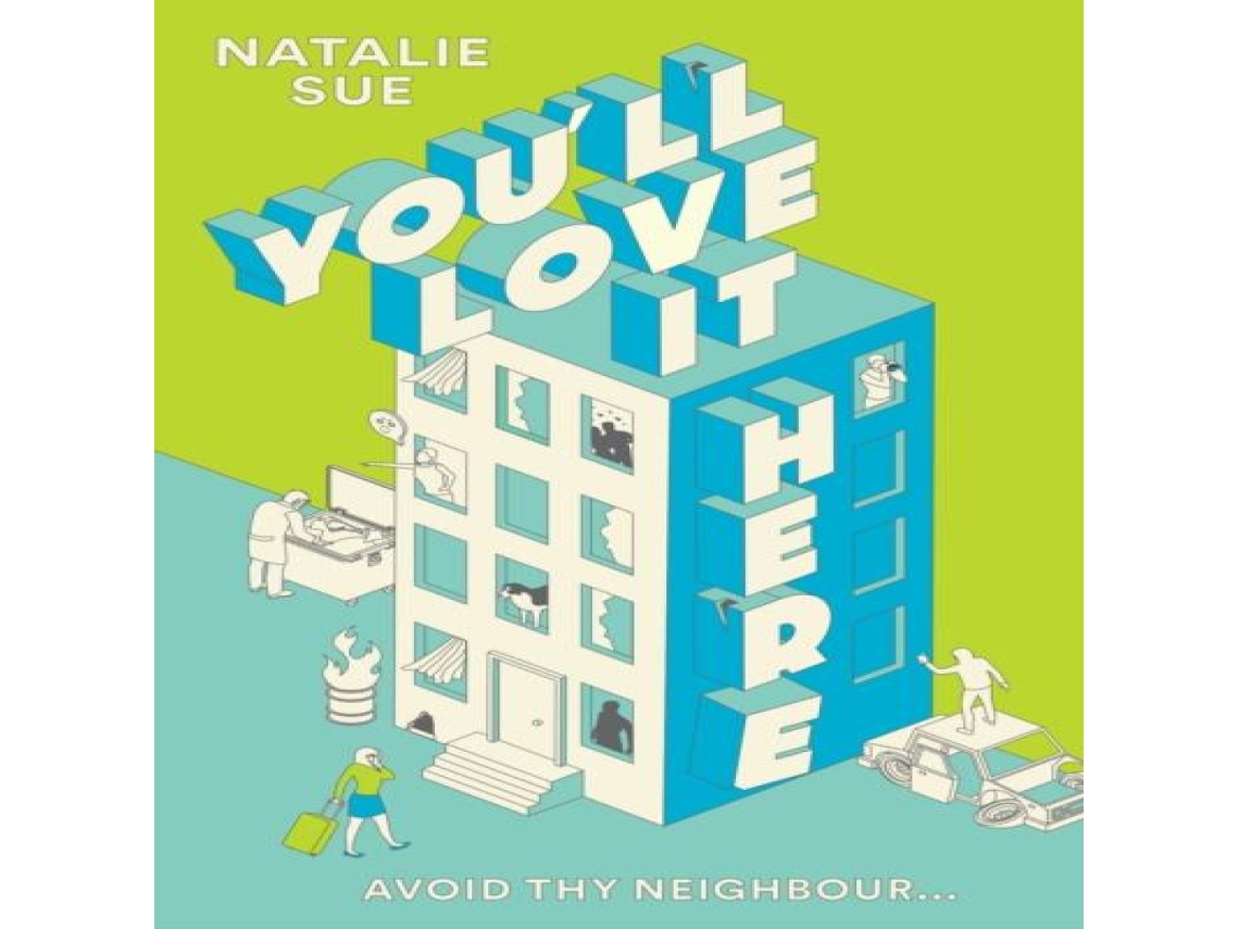 Livro Youll Love It Here de Natalie Sue (Inglês)