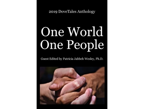 Livro 2019 Dovetales Anthology One World, One People De Pam Uschuk (inglês)