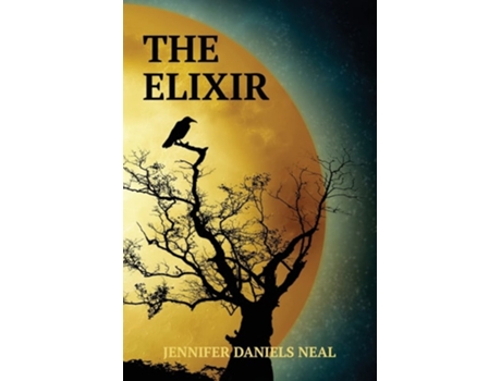 Livro The Elixir de Jennifer Daniels Neal (Inglês)