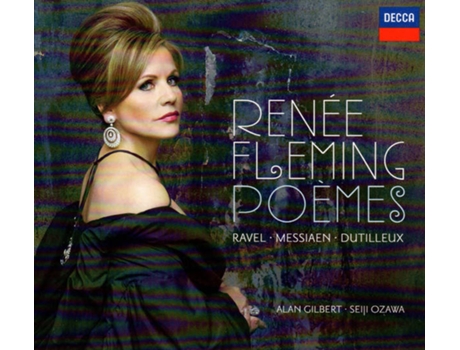 CD Ravel, Messiaen, Dutilleux, Renée Fleming - Poèmes