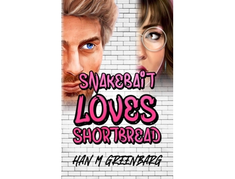 Livro Snakebait Loves Shortbread de Han M Greenbarg (Inglês)
