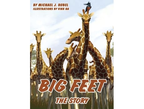 Livro BIG FEET THE STORY de Michael J Rubel (Inglês)