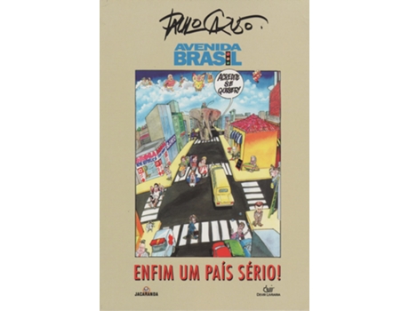 Livro Avenida Brasil Enfim Um Pais Serio de Paulo Caruso (Português do Brasil)