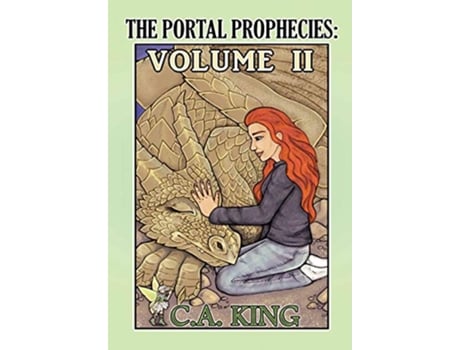 Livro The Portal Prophecies Volume II de C A King (Inglês)