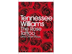 Livro The Rose Tattoo and Other Plays de Tennessee Williams (Inglês)