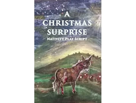 Livro A Christmas Surprise A Nativity Play Script For Children de Jennifer Carter (Inglês)