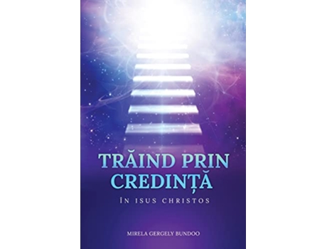 Livro TrAind Prin Credin?A În Isus Hristos Romanian Edition de Mirela Bundoo (Romeno)
