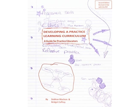 Livro Developing a Practice Learning Curriculum de Siobhan Maclean e Bridget Caffrey (Inglês)