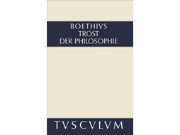 Livro Trost der Philosophie Consolatio philosophiae Sammlung Tusculum German Edition de Boethius (Alemão - Capa Dura)