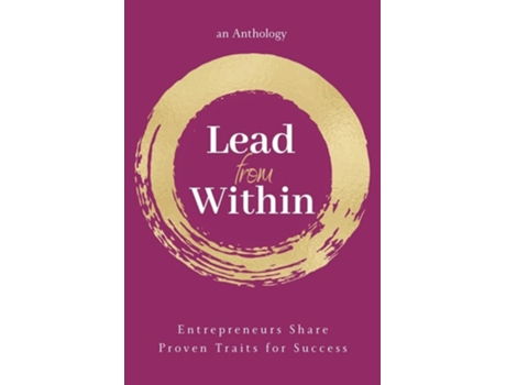 Livro Lead From Within de Kim Kleeman, Anna Cillan et al. (Inglês)