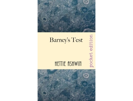 Livro Barneys Test A Witty Romantic Comedy De Hettie Ashwin (inglês)