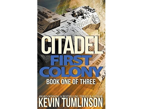 Livro Citadel First Colony de Kevin Tumlinson (Inglês)