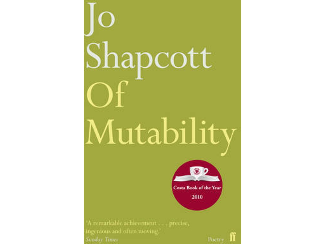 Livro Of Mutability de Jo Shapcott (Inglês)
