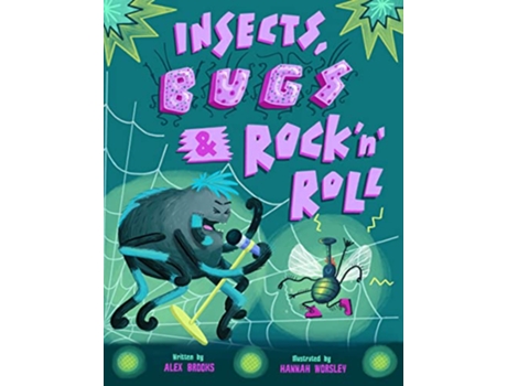 Livro Insects, Bugs Rock n Roll de Alex Brooks (Inglês)