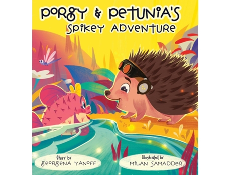 Livro Porgy amp Petunias Spikey Adventure de Georgena Yanoff (Inglês)
