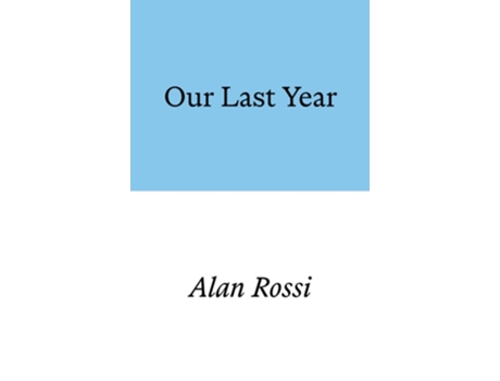Livro Our Last Year de Rossi e Alan (Inglês)