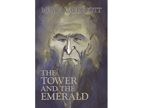 Livro The Tower And The Emerald De Moyra Caldecott (inglês)