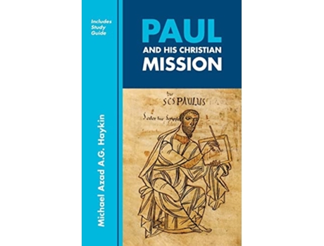 Livro Paul and His Christian Mission de Michael A G Haykin (Inglês)