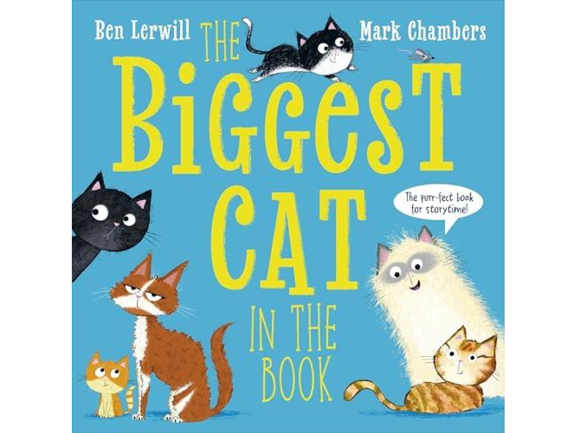 Livro The Biggest Cat in the Book de Ben Lerwill (Inglês)