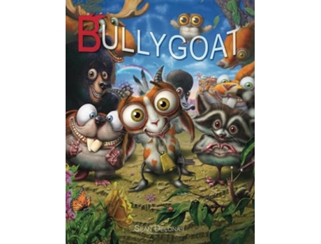 Livro Bullygoat de Sean Delonas (Inglês)