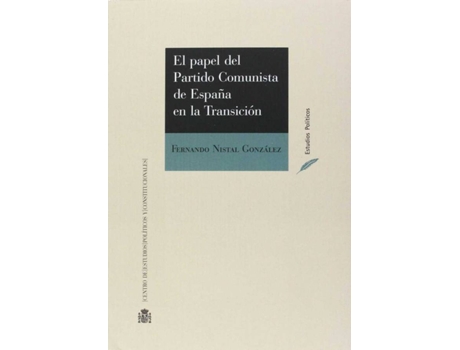 Livro El Papel Del Partido Comunista En La Transición de Vários Autores (Espanhol)