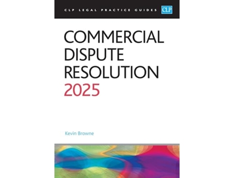 Livro Commercial Dispute Resolution 2025 de Browne (Inglês)