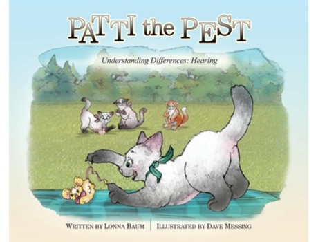 Livro Patti The Pest Understanding Differences Hearing De Lonna Baum (inglês)