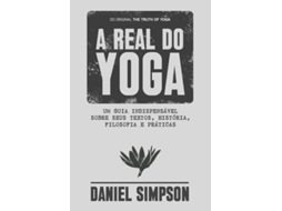 Livro A Real Do Yoga De Daniel Simpson (português Do Brasil)