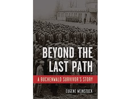 Livro Beyond the Last Path de Eugene Weinstock (Inglês)