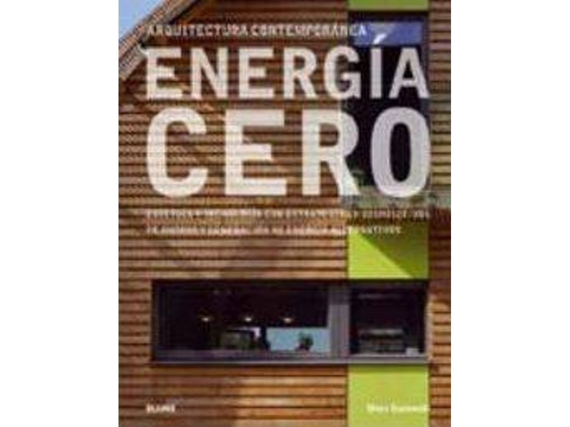 Livro Arquitectura Contemporánea. Energía Cero de Mary Guzowski (Espanhol - Capa Dura)