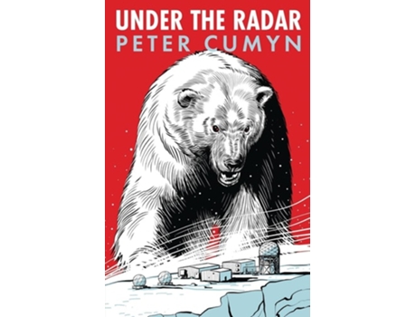 Livro Under the Radar de Peter Cumyn (Inglês)