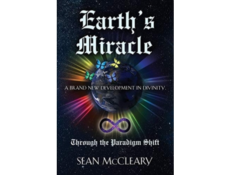 Livro Earths Miracle Through The Paradigm Shift de Sean Mccleary (Inglês)