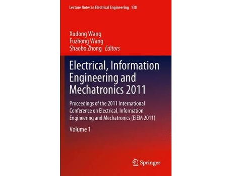 Livro electrical, information engineering and mechatronics 2011 de edited by shaobo zhong , edited by fuzhong wang (inglês)