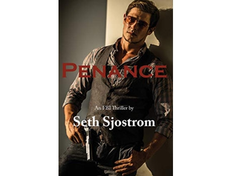 Livro Penance An Alex Penance FBI Thriller de Seth Sjostrom (Inglês)