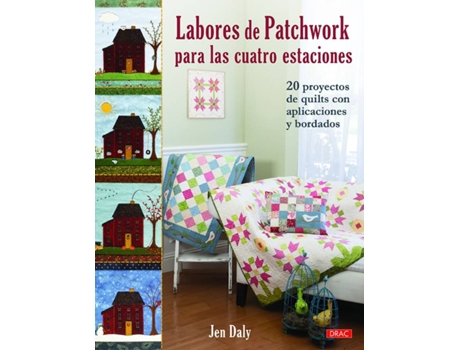 Livro Labores De Patchwork Para Las Cuatro Estaciones de Jen Daly (Espanhol)