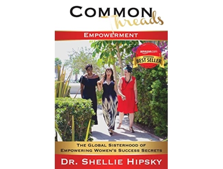 Livro Common Threads Empowerment 2 de Shellie Hipsky (Inglês)