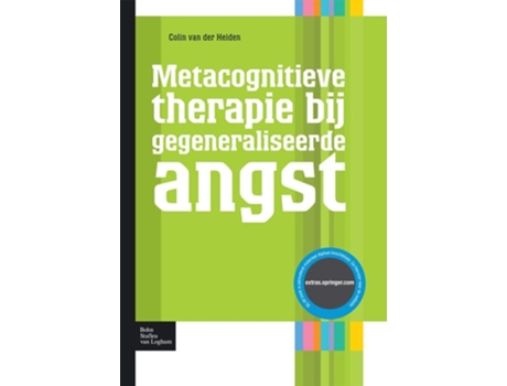 Livro Metacognitieve Therapie Bij Gegeneraliseerde Angst De Colin Van Der Heiden (holandês)