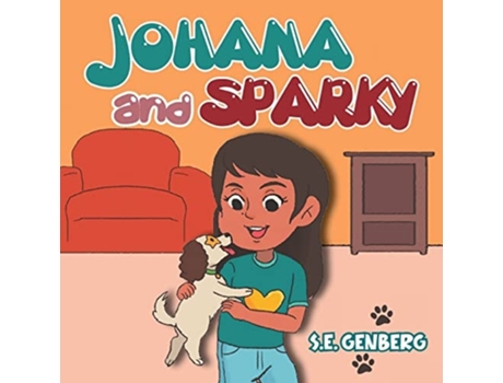 Livro Johana And Sparky De S E Genberg (inglês)
