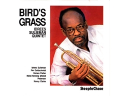 CD Idrees Sulieman Quintet - Bird's Grass