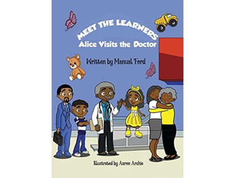 Livro Meet the Learners Alice Visits the Doctor de Manual Ford (Inglês)