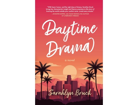 Livro Daytime Drama de Sarahlyn Bruck (Inglês)